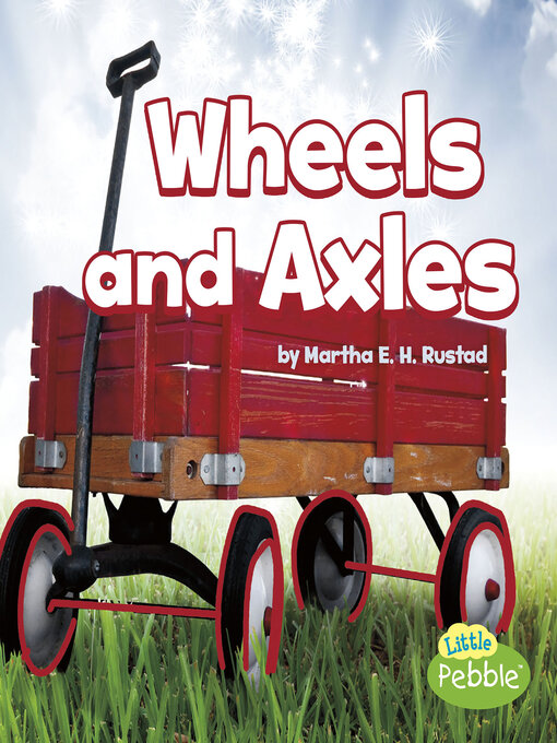 Title details for Wheels and Axles by Anonymous - Available